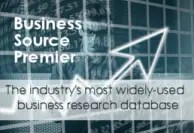 Promotional graphic for EBSCO’s Business Source Premier. The image features a dark blue and gray background with a faint financial chart and a white upward-trending arrow symbolizing business growth and market performance. White text in the upper-left corner reads “Business Source Premier,” and a light gray banner across the center states, “The industry’s most widely-used business research database.”