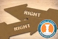 Two large brown arrows with the word “RIGHT” printed on each arrow point in opposite directions on a light wood-textured background. A circular blue-and-orange logo in the lower-right corner reads “Points of View Reference Center” and features two white profile silhouettes facing one another.