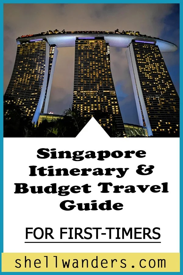 SINGAPORETRAVELBUDGETGUIDESFORFIRSTTIMERSPINTEREST1 » Shellwanders
