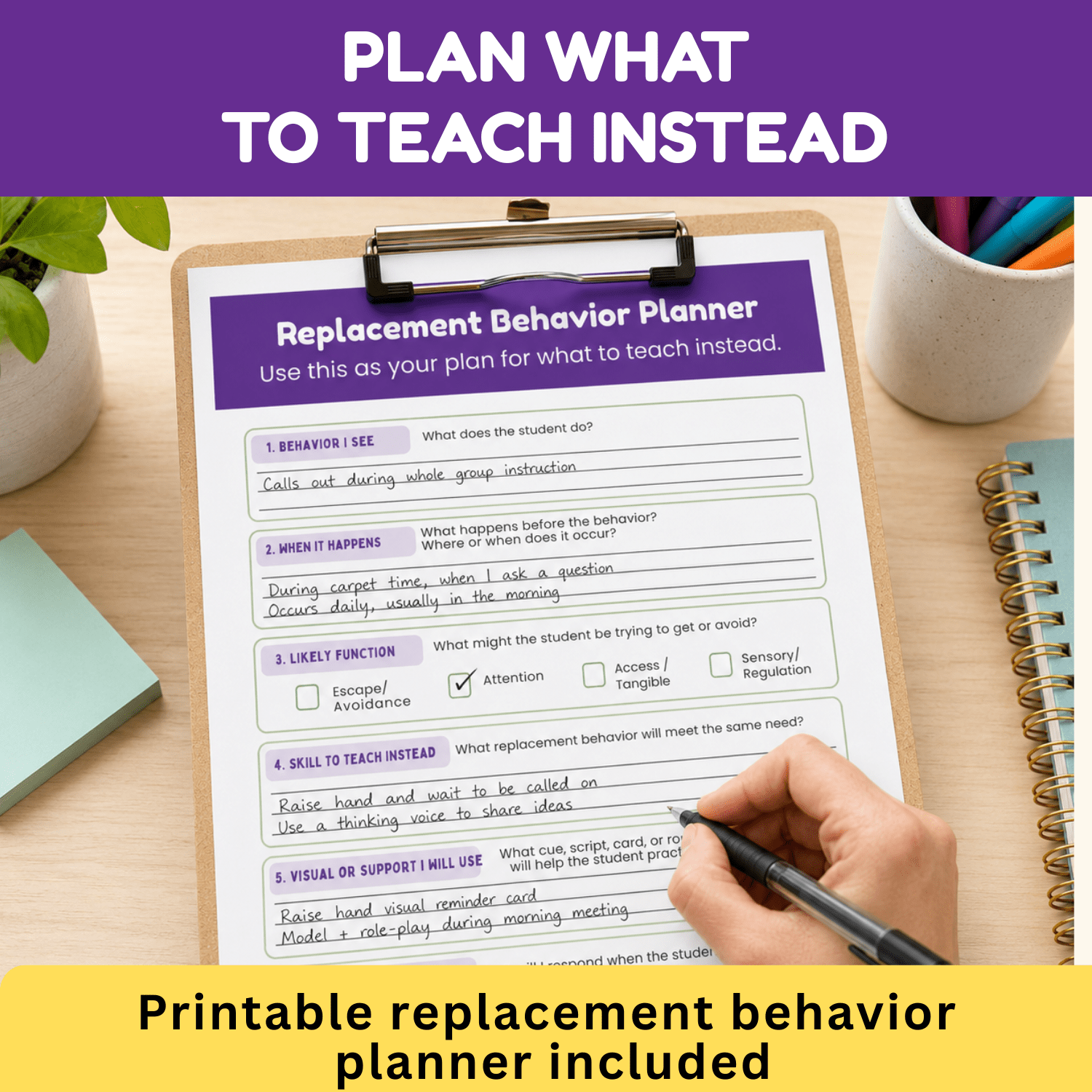 Printable replacement behavior planner showing a filled-in example for identifying behavior, likely function, replacement skill, and visual support to teach instead.