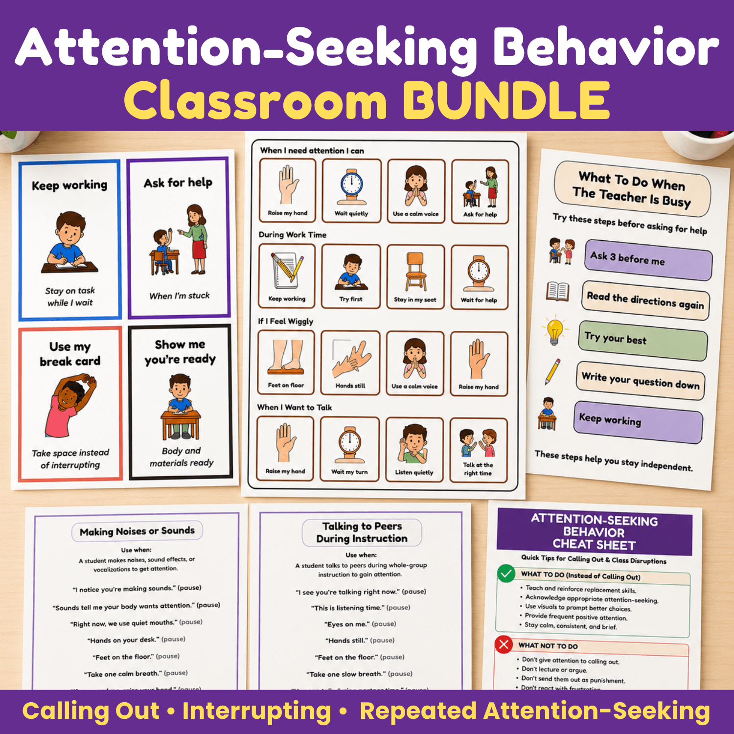 Attention-Seeking Behavior Classroom Bundle with visual cue cards, desk strips, teacher response scripts, a teacher-busy visual, and a quick-reference cheat sheet for calling out, interrupting, and repeated attention-seeking behavior.