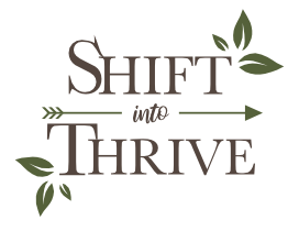 Shift Into Thrive