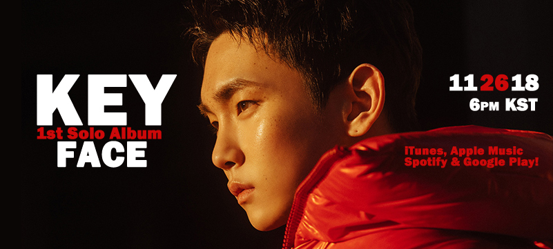 KEY: 1st Solo Album “FACE” 11/26 (KR) & 12/26 (JP)~!