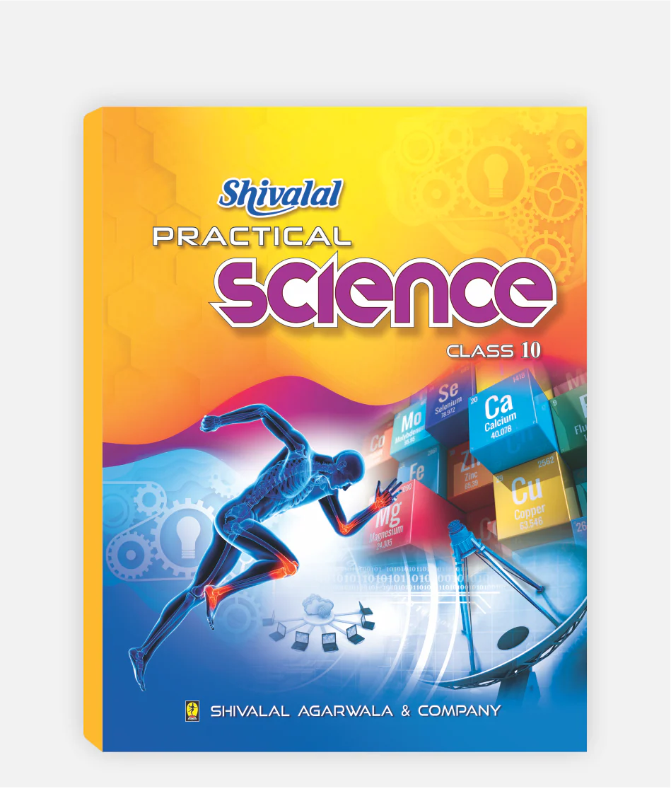 Science Practical Class 10 Shivalal Agarwala Co