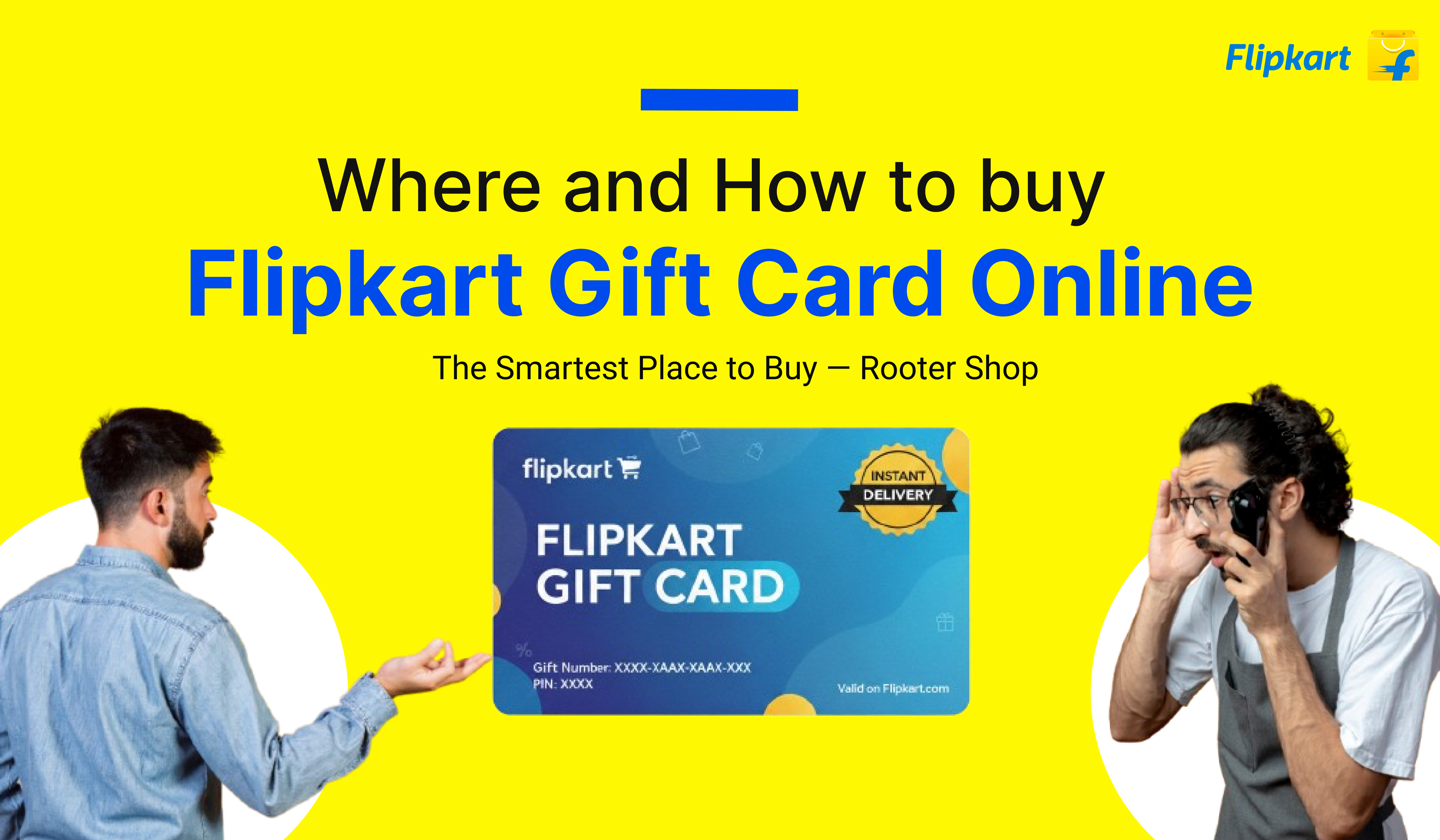 Where and How to Buy Flipkart Gift Card Online: A Smart Way to Gift &amp; Save