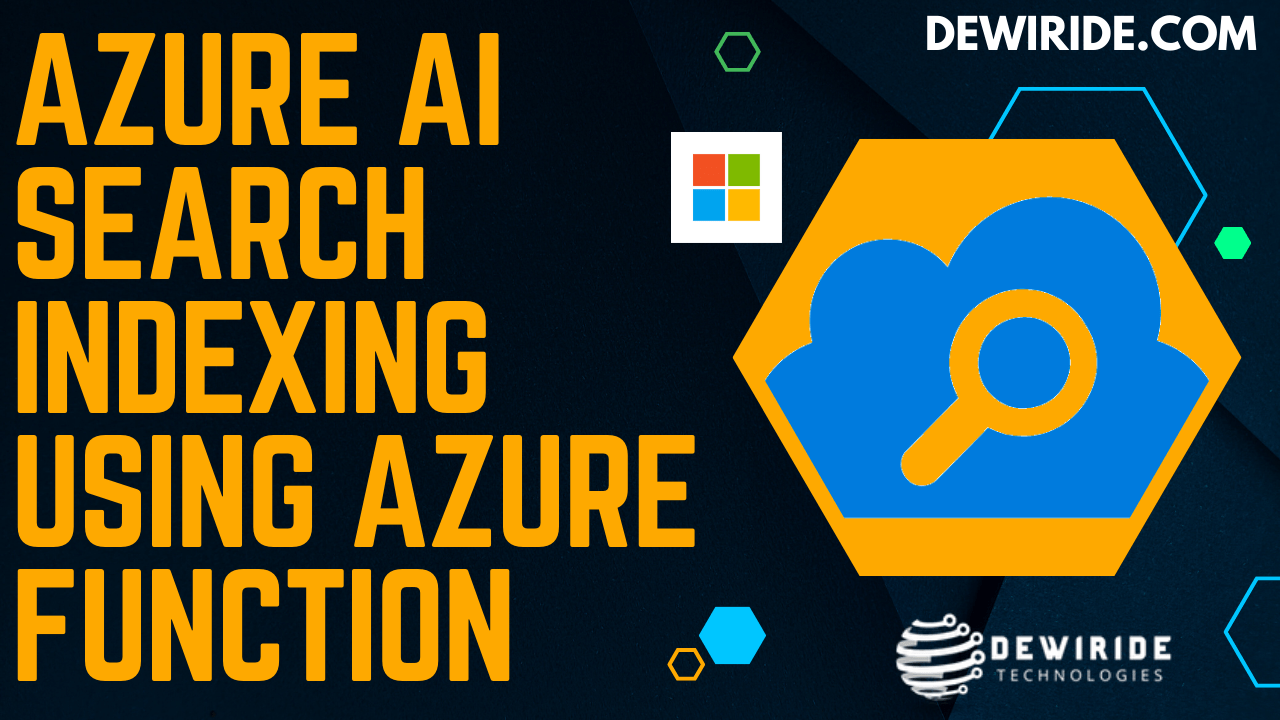 Source Code for Indexing JSON Data to Azure AI Search with Full Text Search Capabilities using Azure Function C#