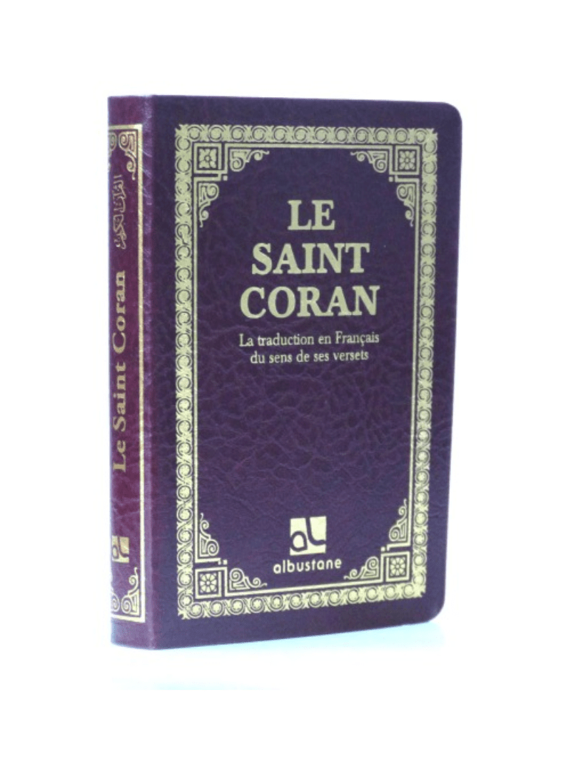 Le Saint Coran - Traduction Française