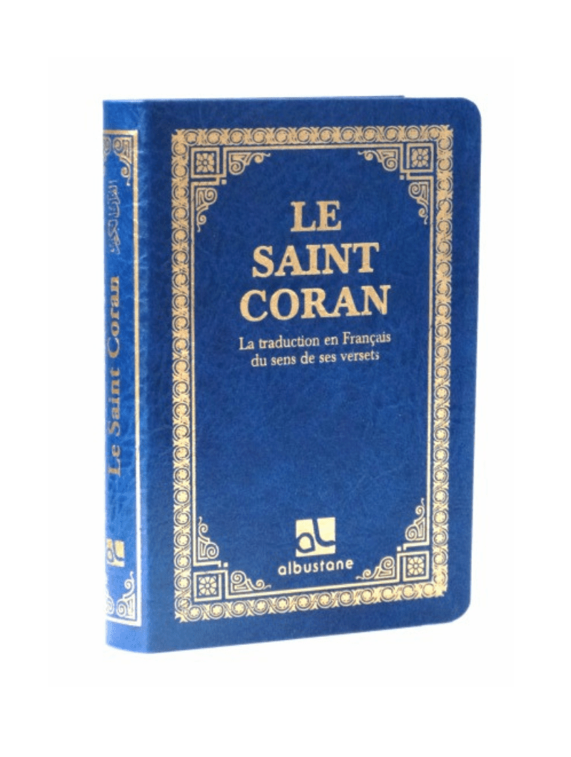 Le Saint Coran - Traduction Française