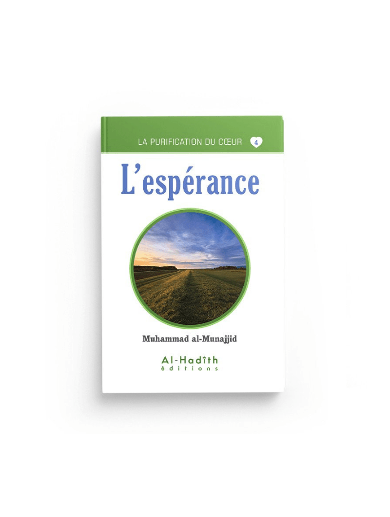 La purification du coeur | L'espérance