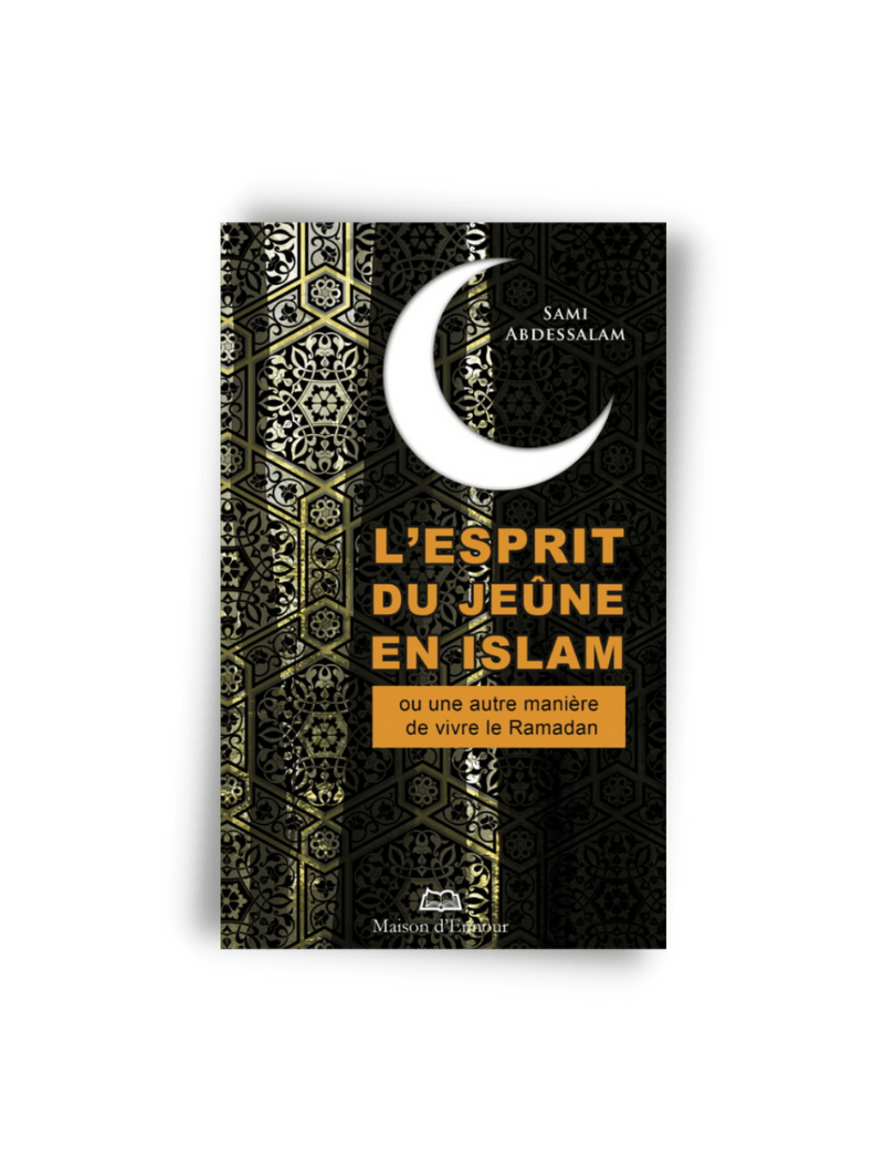L’esprit du jeûne en islam