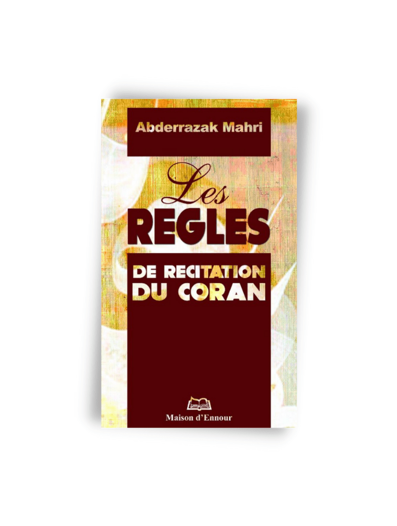 Les règles de récitation du Coran (Tajwid)