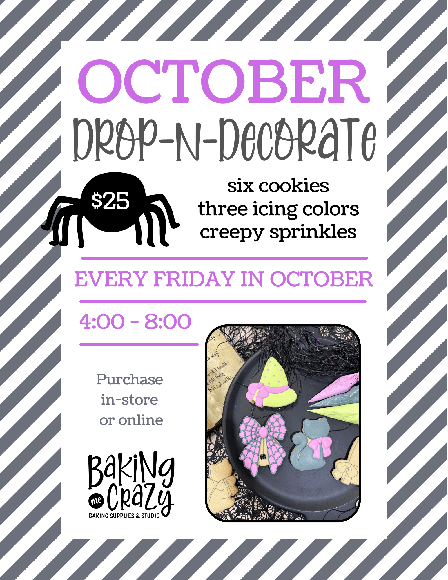 Drop-n-Decorate (Fridays in October)