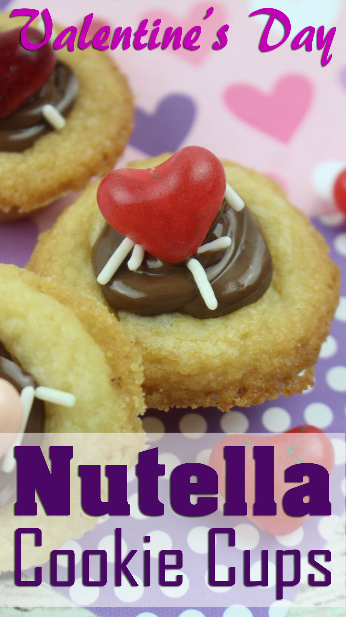 Easy valentine’s day nutella cookie cups