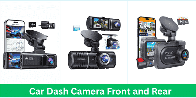 Best Car Dash Cameras Front and Rear