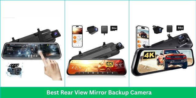 Best Rear View Mirror Backup Camera