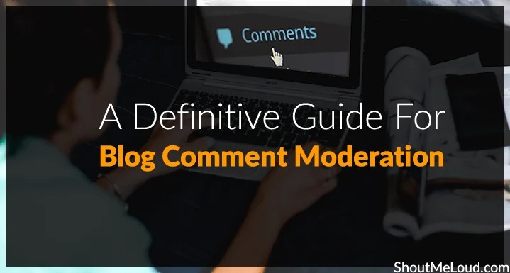 Guide For Blog Comment Moderation
