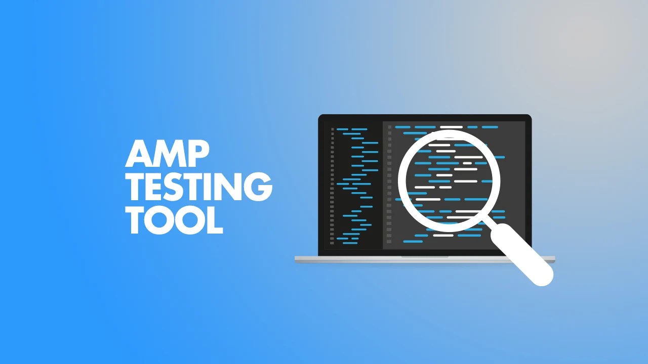 AMP Testing Tool