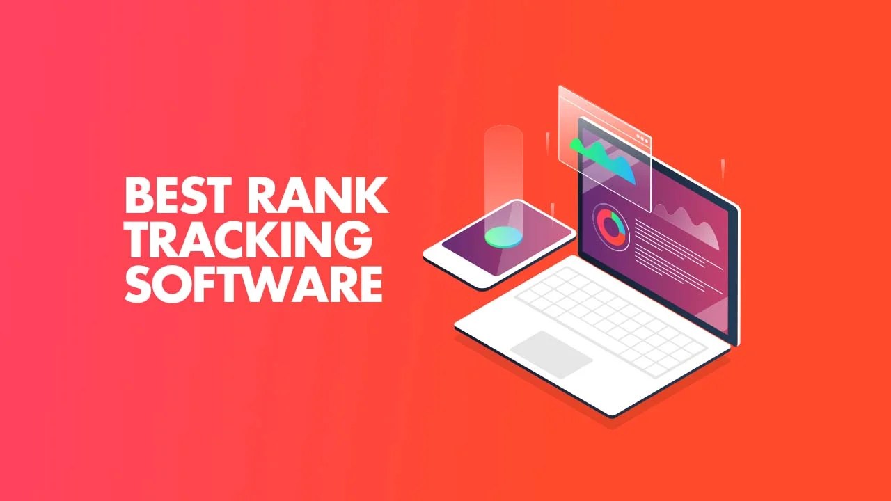 Best Rank Tracking Software