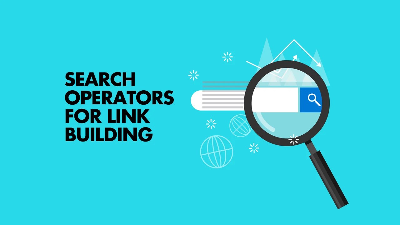 Search Operators for Link Building