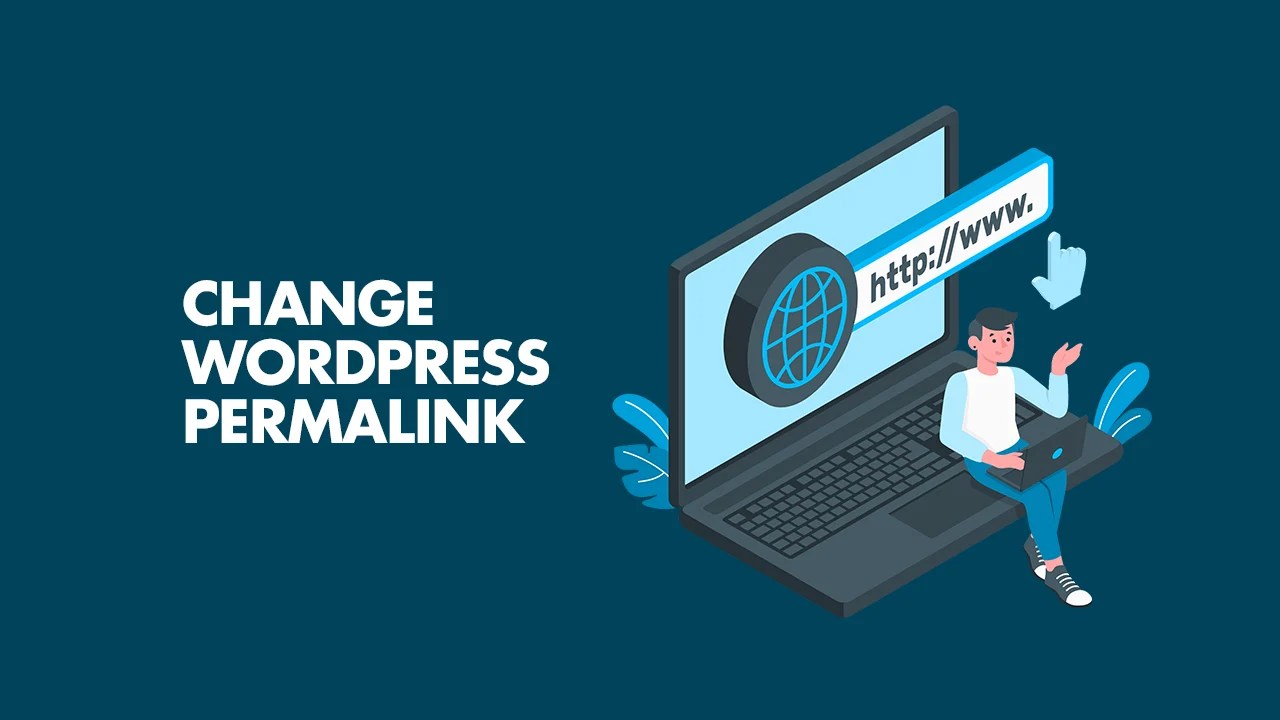 Change WordPress Permalink