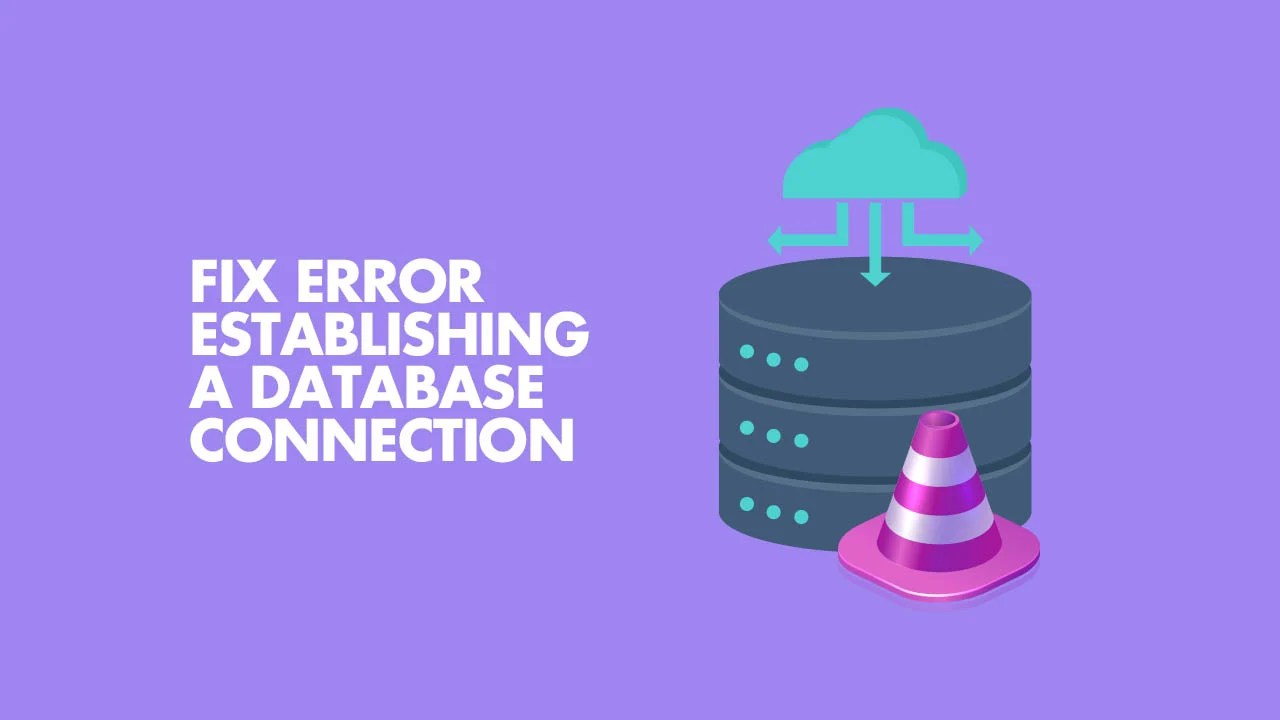 Error Establishing A Database Connection