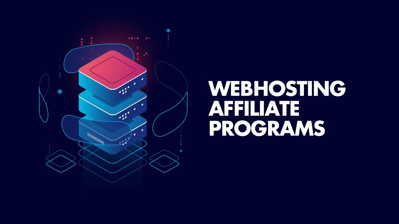 WebHosting Affiliate Programs