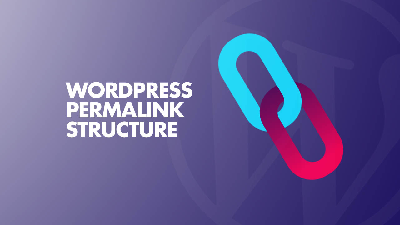 WordPress Permalink Structure