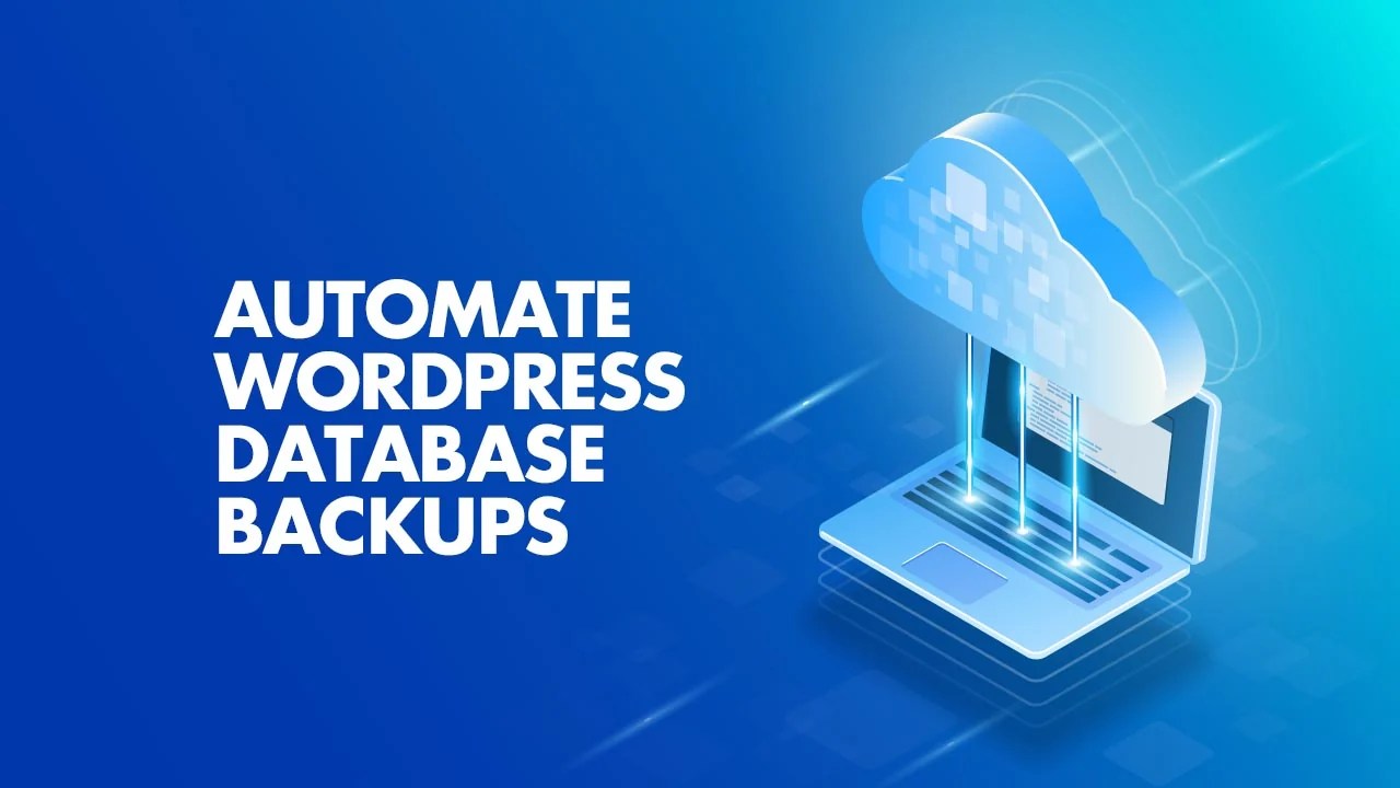 Automate WordPress Database Backups