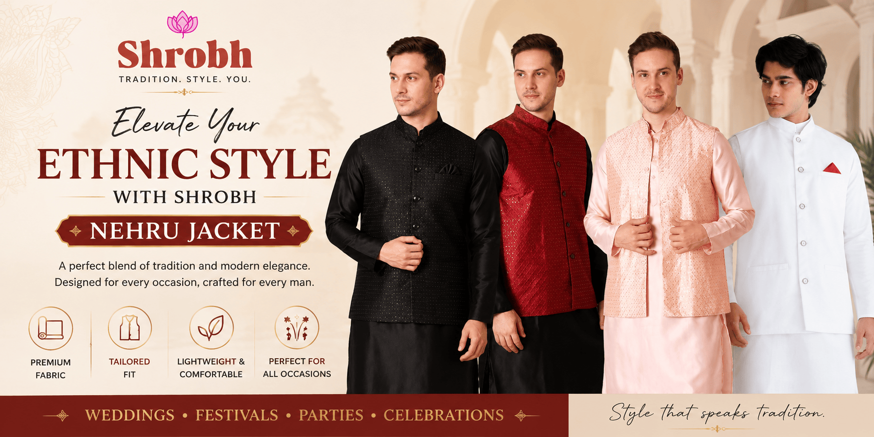"Shrobh Nehru Jacket collection banner featuring four men in black, maroon, peach, and white Nehru jackets with matching kurtas, promoting premium men's ethnic wear for weddings and festivals"
