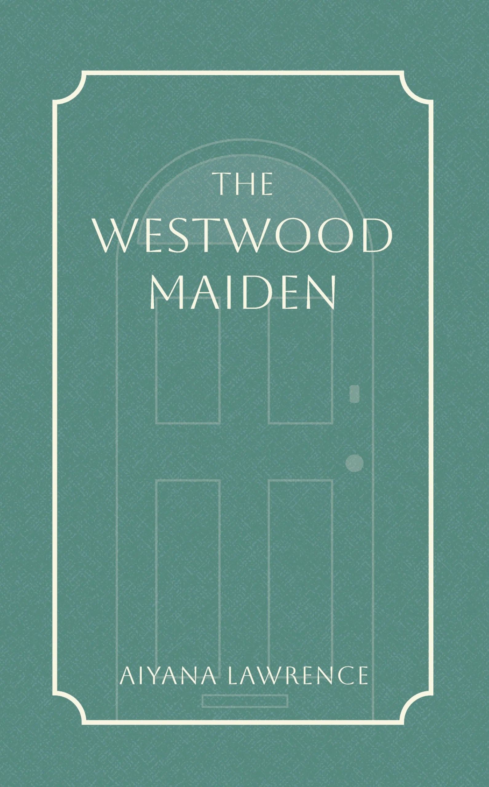 The Westwood Maiden