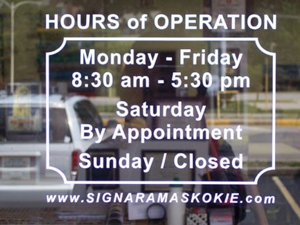 Store Business Hours Of Operation Window Signs N Frames
