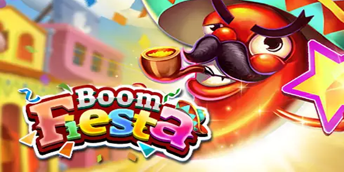 Panduan Mudah Jackpot Slot Boom Fiesta Online yang Bikin Gacor
