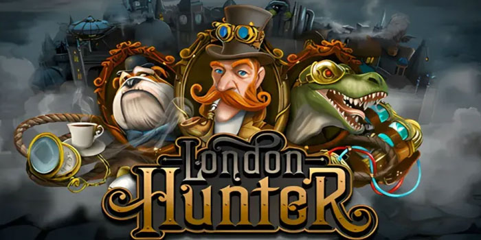 Cara Sakti Menang Jackpot Slot London Hunter