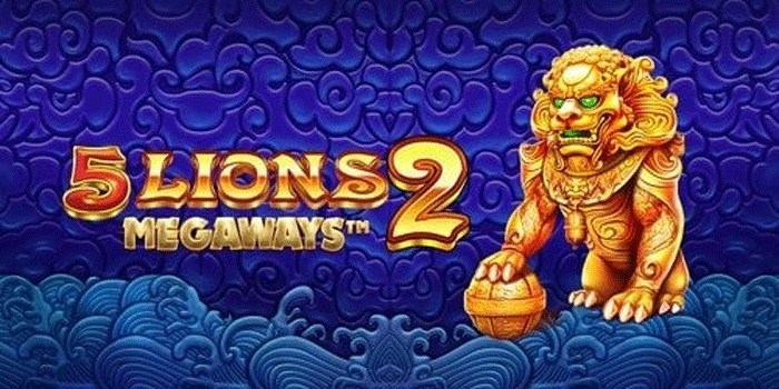 Keberuntungan Menggigit di 5 Lions Megaways 2