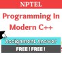 Programming In Modern C++ NPTEL Assignment Week 4 Answers 2022