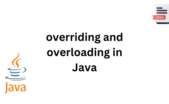 Difference Between Overriding And Overloading In Java? - Siliconvlsi