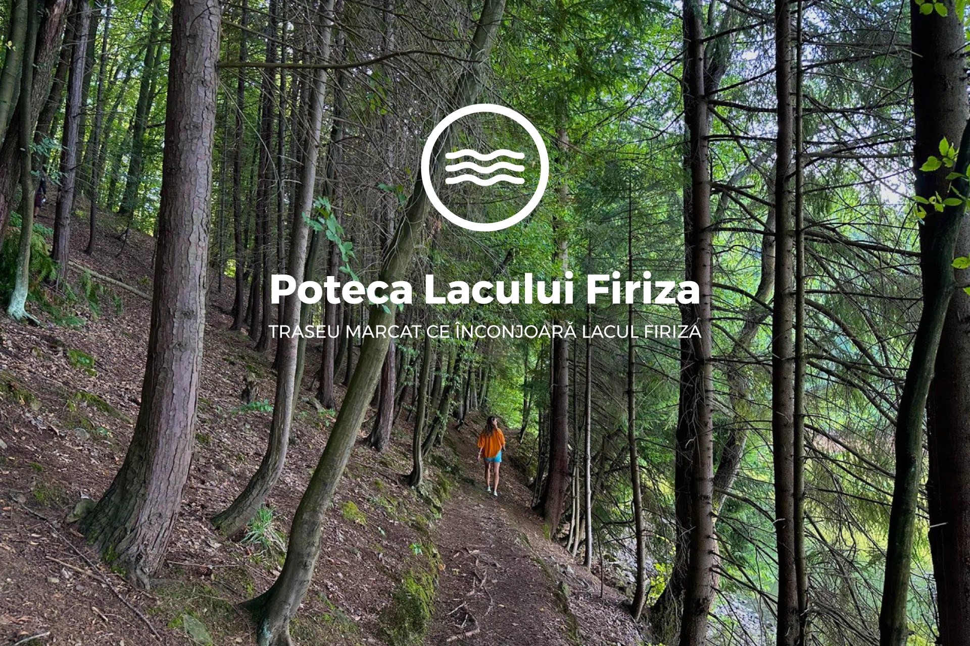 Poteca Lacului Firiza
