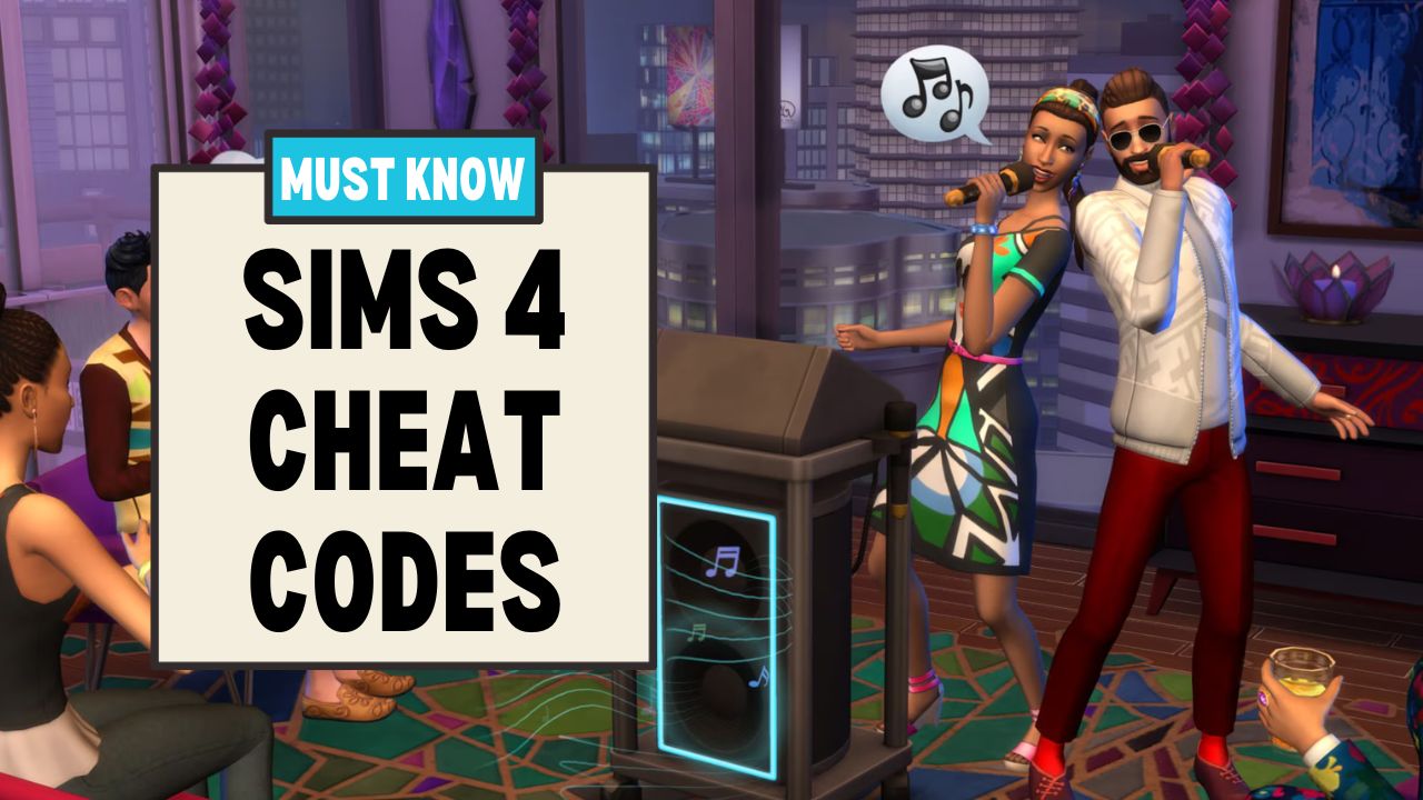 All Sims 4 Cheats You Should Know Up To Adventure Awaits Simming Sims 4 Cheat Codes 