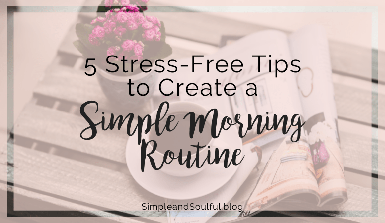 simple morning routine