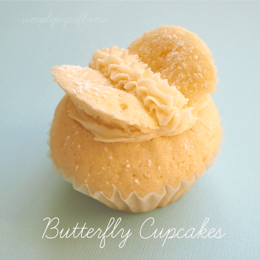 Simple Joys of Home: Butterfly Cupcakes Butterfly Cupcakes