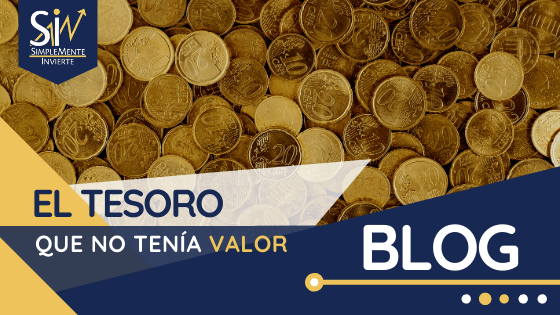 El tesoro que no tenía valor.