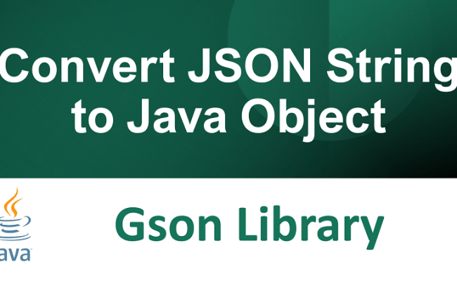 Convert JSON String To Java Object In Java Using Gson