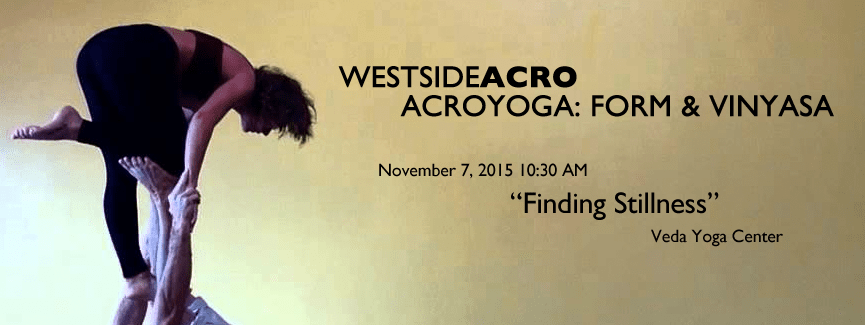 AcroYoga Form & Vinyasa - Finding Stillness