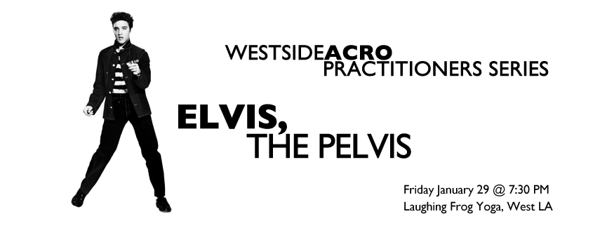 Elvis the Pelvis AcroYoga
