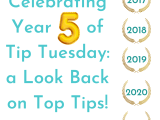 Celebrating Year 5 Of Tip Tuesday A Look Back On Top Tips Simplify You
