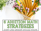 Addition Math Strategies Every 2nd Grader Should Know Simply Creative