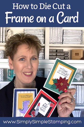 How to Die Cut a Frame on a Card Front