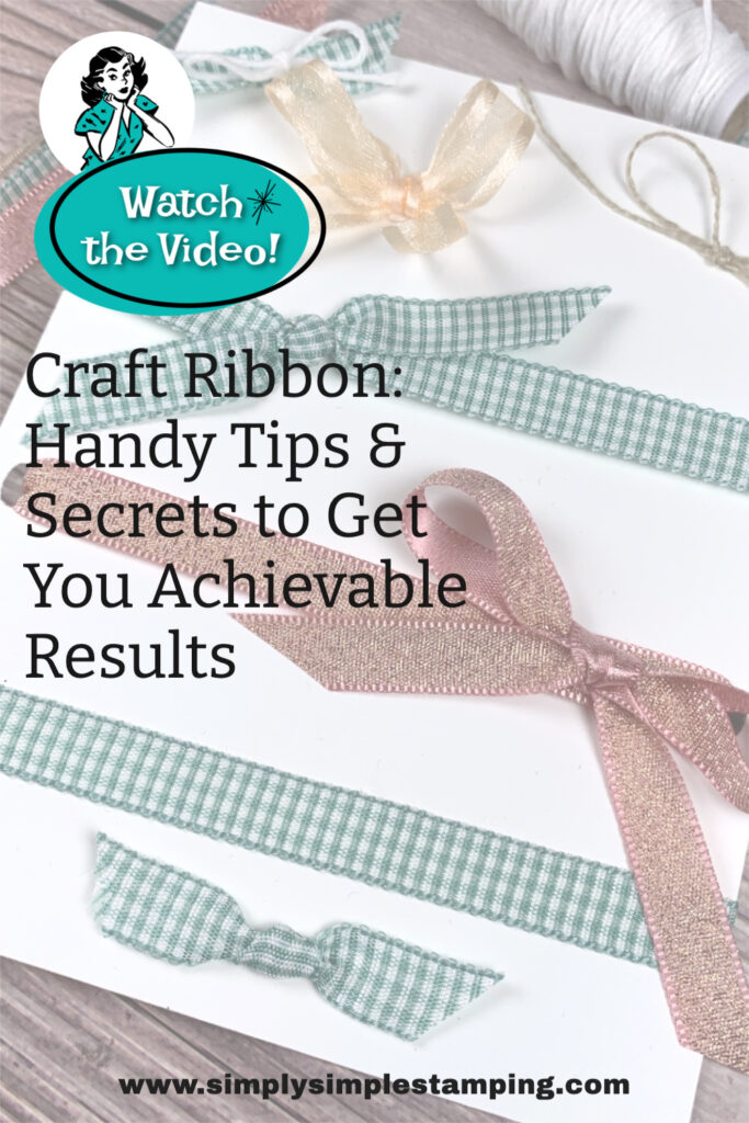 Craft Ribbon: Handy Tips & Secrets to Get You Achievable Results