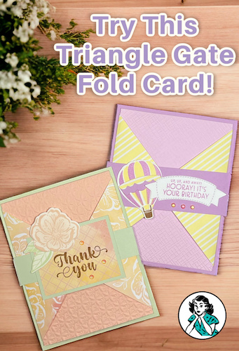 Want a Creative Handmade Card to Make? Try This Triangle Gate Fold Card!