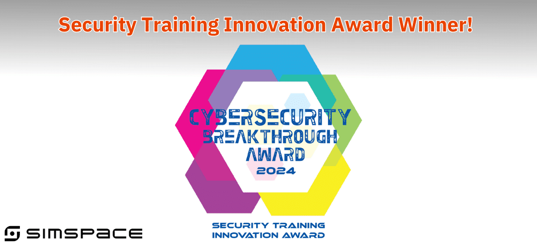 SimSpace Wins 2024 “Security Training Innovation Award” at CyberSecurity Breakthrough Awards